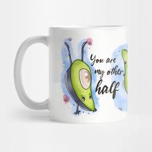 You are my other half 🥑🥑 Mug